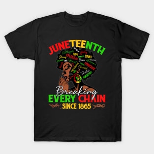 Vintage Juneteenth African American Every Chain Since 1865 T-Shirt